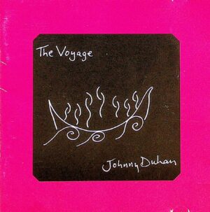 Johnny Duhan – The Voyage (2006)