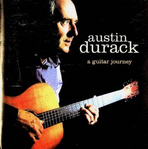Austin Durack – A Guitar Journey (2008)