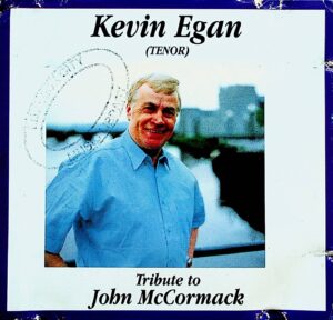Kevin Egan – Tribute to John McCormack (2000)
