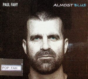 Paul Fahy – Almost Blue (2020)