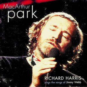Richard Harris – Macarthur Park: Richard Harris Sings the Songs of Jimmy Webb (1997)