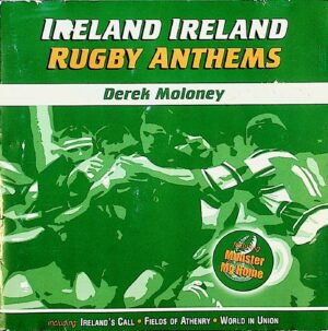 Derek Moloney – Ireland Rugby Anthems (2004)