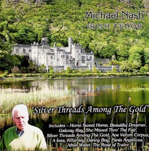 Michael Nash – Silver Threads Among the Gold