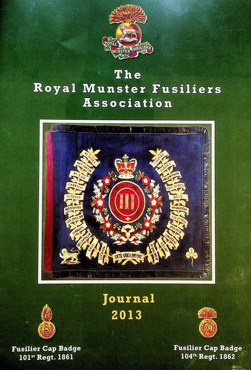 The Royal Munster Fusiliers Association Journal (editions from 2010 named The Bengal Tiger)