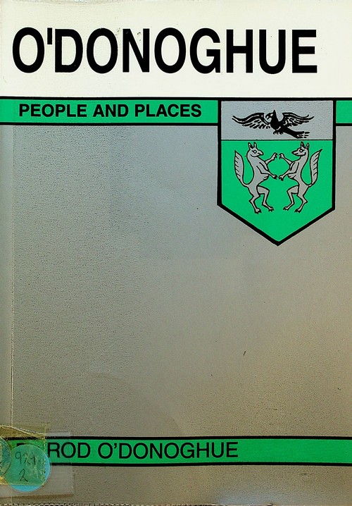 O'Donoghue People and Places by Rod O'Donoghue (1999)